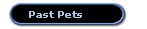 Past Pets